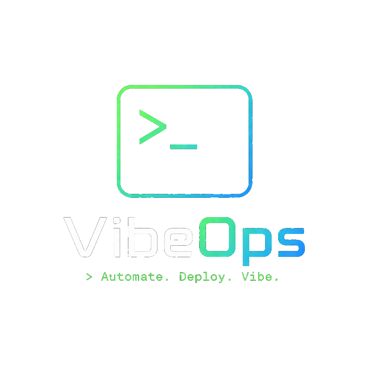 VibeOps
